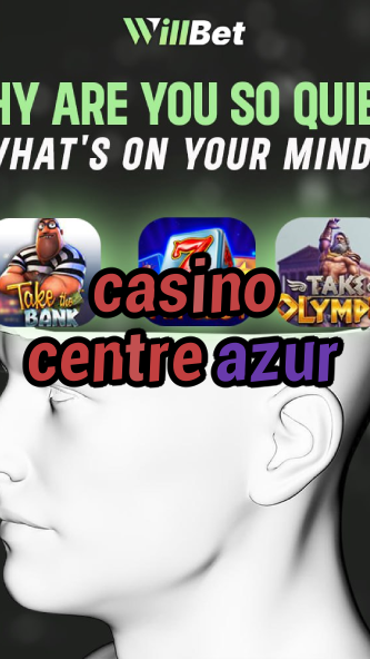 casino centre azur-azartmaniacasino.igamblingorder.com